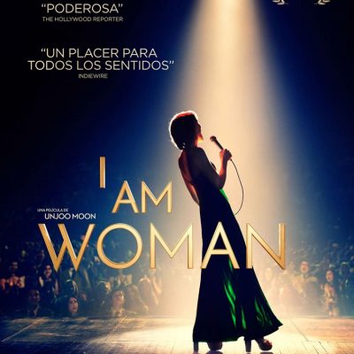 I am Woman. 6 de març-18h