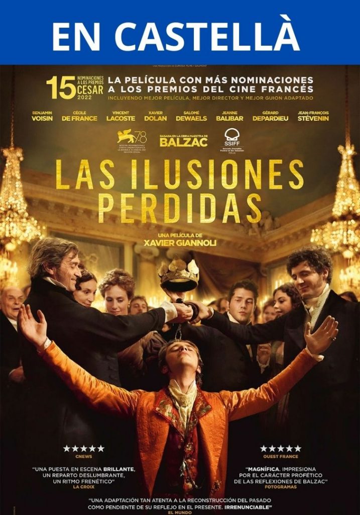 Las Ilusiones Perdidas arriba al Cinema Prado 