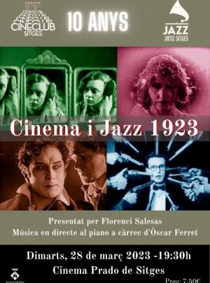 Cinema i Jazz 1923 (Festival Jazz Antic de Sitges)