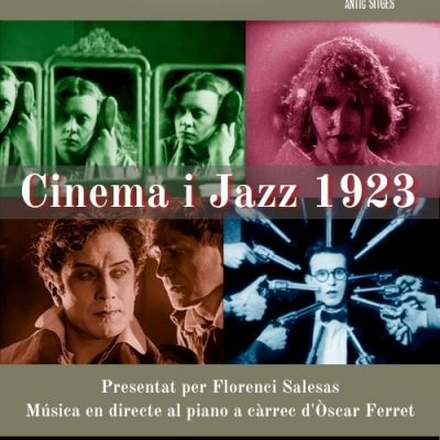 Cinema i Jazz 1923 (Festival Jazz Antic de Sitges)