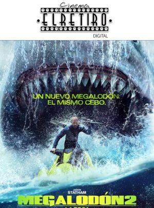 Megalodón 2 – Cinema El Retiro