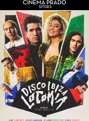 Disco Ibiza Locomia -Cinema Prado-