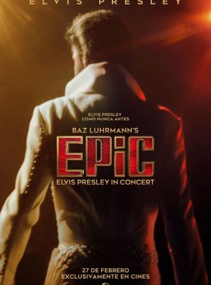 EPIC: Elvis Presley in Concert – Cinema Prado